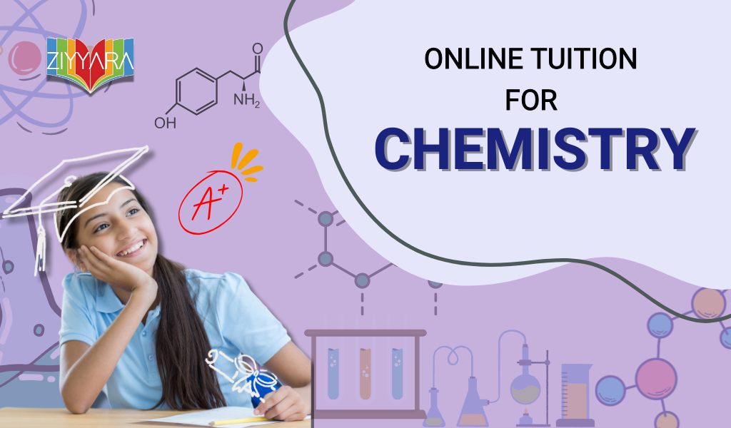 Online Tuition for Chemistry: Understand Concepts Clearly and Study Without Stress